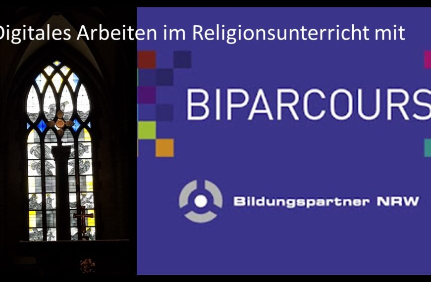 Themen erschließen im Religionsunterricht – mit Biparcours